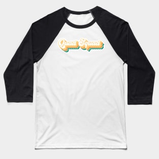 Quad Squad Groovy 70s Vibes Skater Baseball T-Shirt